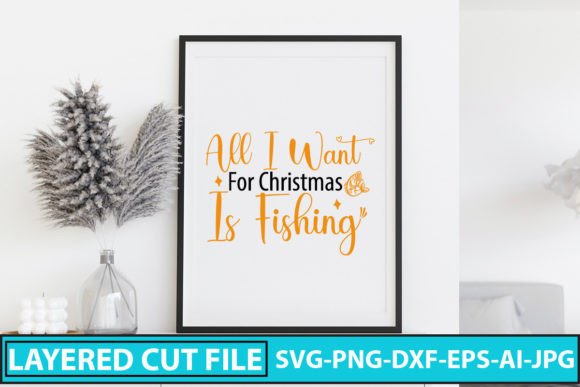 All I Want for Christmas is Fishing SVG: A Crafts Review