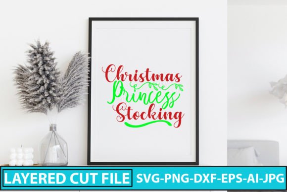 Christmas Princess Stocking SVG Cut File for Crafts