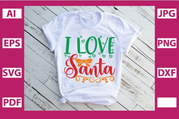 I Love Santa: A Graphic Design Asset for Print Templates