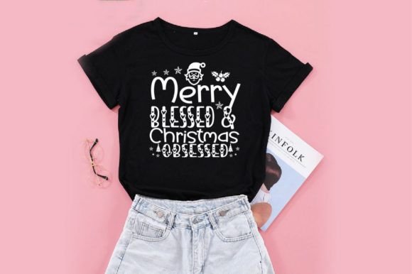 MERRY BLESSED CHRISTMAS OBSESSED, SVG: The Ultimate T-Shirt Designs Asset for Modern Publishing